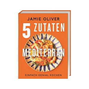 Jamie OliverJamie Oliver - 5 Zutaten mediterran