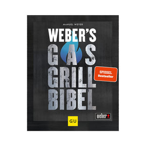 Weber's Gasgrillbibel (von Manuel Weyer) Gebundene Ausgabe